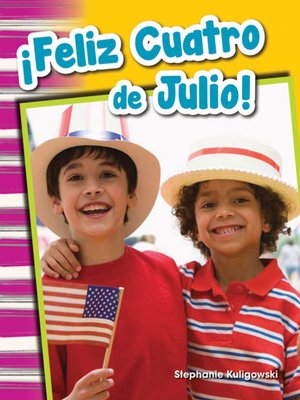 cover image of ¡Feliz Cuatro de Julio! Read-along eBook